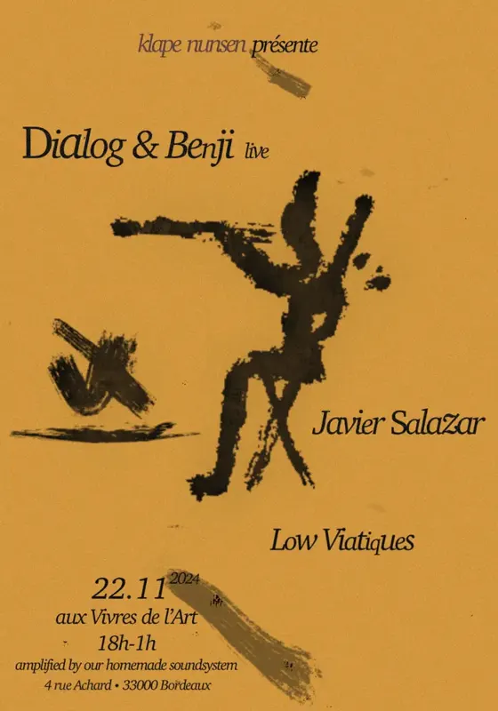 poster: dialog & benji live, 22.11.2024 — line-up: dialog & benji (live), javier salazar, low viatiques